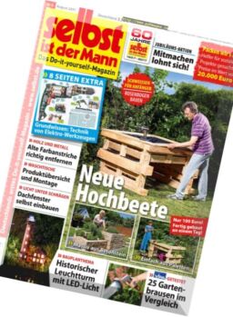 Selbst ist der Mann – August 2017