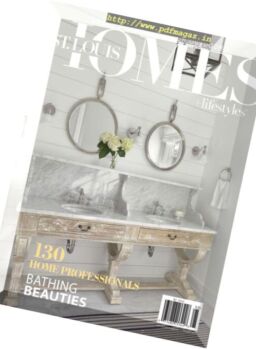 St. Louis Homes & Lifestyles – August 2017
