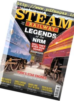 Steam Railway – 14 July – 10 August 2017