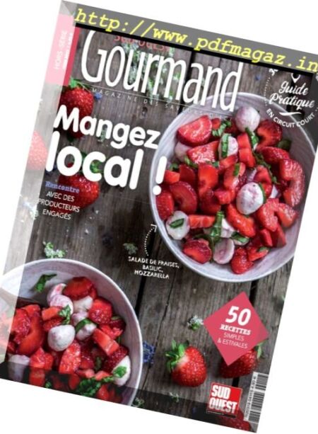 Sud Ouest Gourmand – Hors-Serie – Juin 2017 Cover