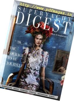 Superyacht Digest – March 2017