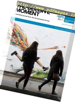 The Decisive Moment – June 2017