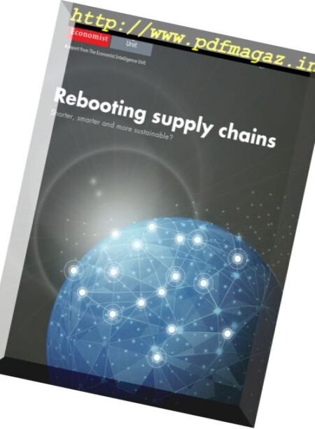 The Economist (Intelligence Unit) – Rebooting Supply Chains 2017 Cover