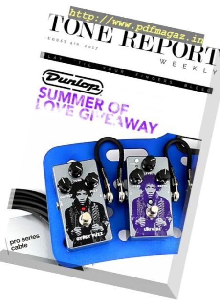 Tone Report Weekly – Issue 191, 4 August 2017 Cover