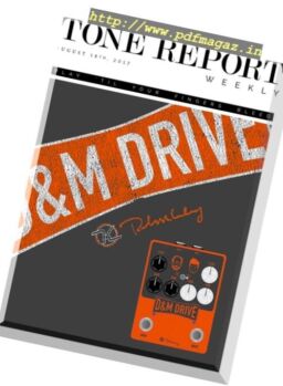 Tone Report Weekly – Issue 193, August 18 2017