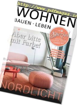 Wohnen Bauen Leben – Sommer 2017