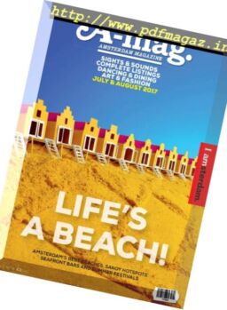 A-mag. Amsterdam Magazine – July-August 2017