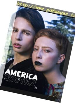 America Exotica – N 75, 2017