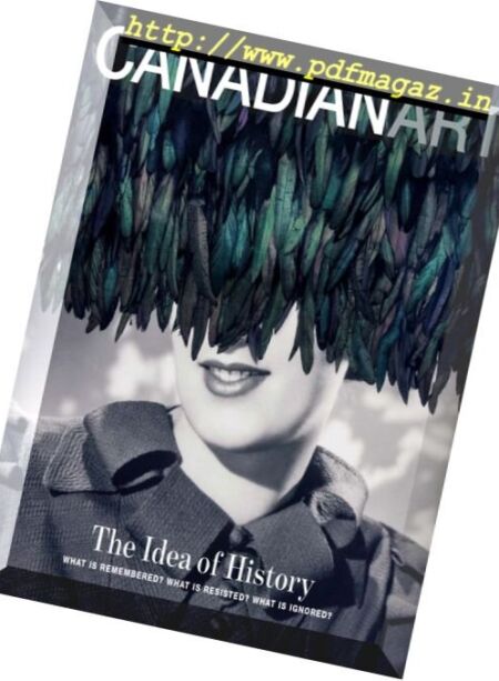 Canadian Art – Fall 2017 Cover
