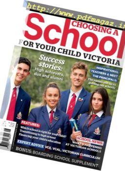 Choosing a School for Your Child Victoria – Issue 30 2017