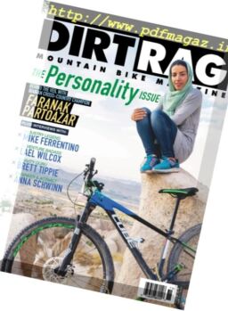 Dirt Rag Magazine – Issue 201, 2017