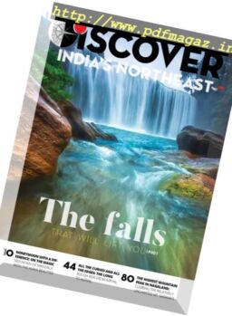 Discover India’s Northeast – September-October 2017