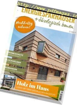Energiesparhauser + okologisch bauen – Nr.2 2017