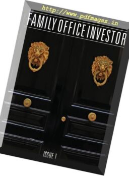 Family Office Investor – Issue 1 2017
