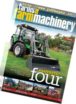 Farms and Farm Machinery – Issue 349, 2017