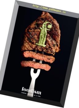 Foodism – Issue 22, 2017
