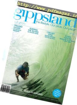 Gippsland the Lifestyle – Autumn 2017