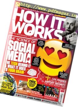 How It Works – Issue 102, 2017