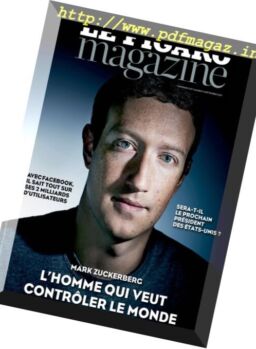Le Figaro Magazine – Vendredi 8 et Samedi 9 Septembre 2017