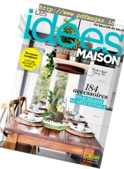 Les Idees de ma maison – Juillet-Aout 2017