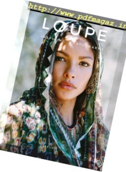 Loupe Magazine – Issue 3, 2017