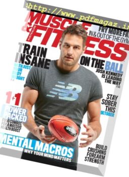 Muscle & Fitness Australia – October 2017