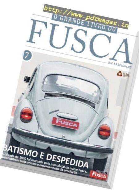 O Grande Livro do Fusca – Brazil – Issue 7 – Agosto 2017 Cover