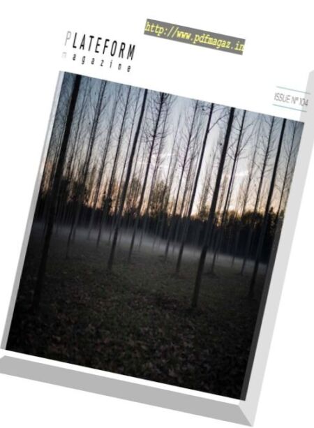 Plateform Magazine – Issue 104, 2017 Cover