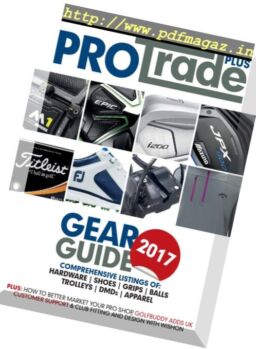 Pro Trade Plus – Gear Guide 2017