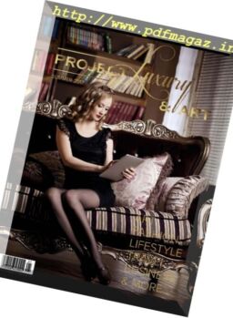 Project Luxury & Art – Summer 2017