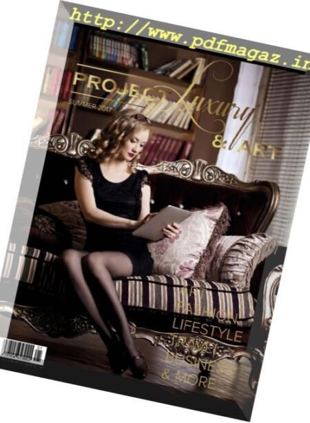 Project Luxury & Art – Summer 2017 Cover