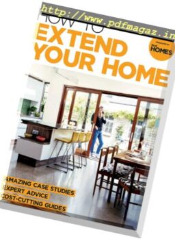 Real Homes – How to Extend Your Home 2017