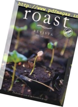 Revista Roast Mexico – Julio-Agosto 2017