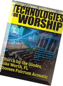 Technologies for Worship – August 2017