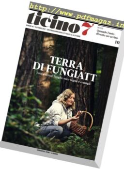 Ticino 7 – 6 Ottobre 2017