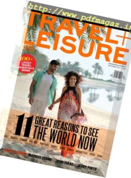 Travel + Leisure India & South Asia – September 2017