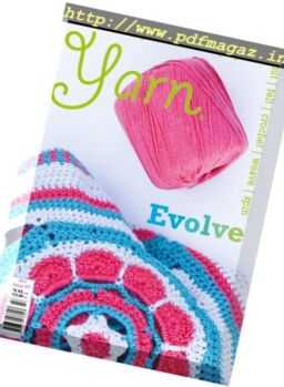 Yarn Magazine – Issue 47, 2017