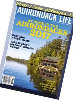 Adirondack Life – At home in the Adirondacks 2017