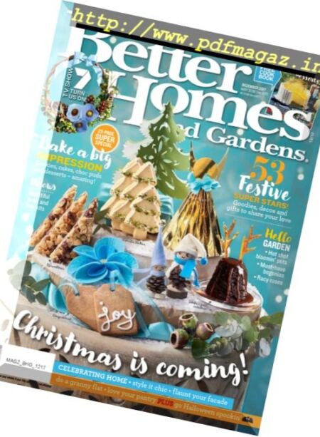 Better Homes and Gardens Australia – December 2017 Cover