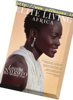 Elite Living Africa – Issue 5, 2017