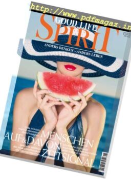 Good Life Spirit – Nr.6 2017