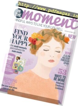 In The Moment – October 2017