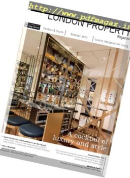 London Property Magazine – Central & South Edition – October 2017