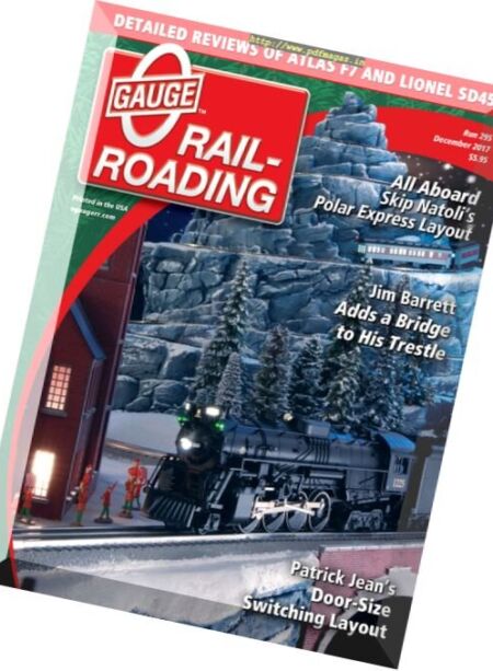 O Gauge Railroading – December 2017 Cover