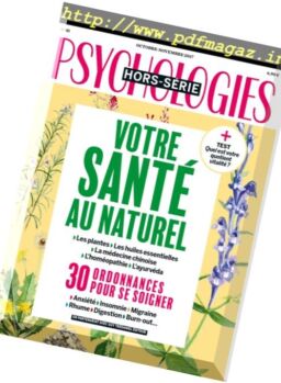Psychologies France – Hors-Serie – Octobre-Novembre 2017