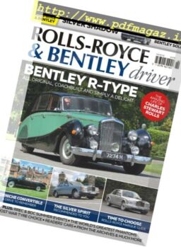 Rolls-Royce & Bentley Driver – Issue 2, 2017