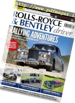 Rolls-Royce & Bentley Driver – Issue 3 2017