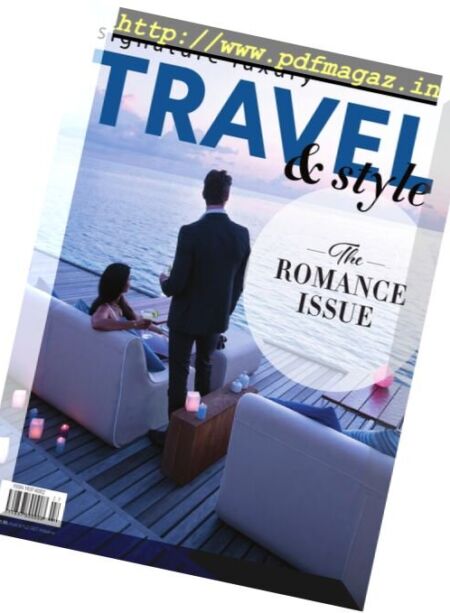 Signature Luxury Travel & Lifestyle – Spring 2017 Cover