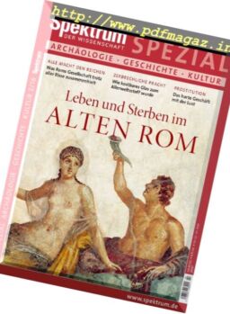 Spektrum der Wissenschaft – Spezial Archaologie Geschichte Kultur – Nr.2 2016