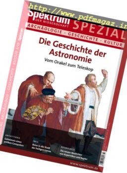 Spektrum der Wissenschaft – Spezial Archaologie Geschichte Kultur – Nr.3 2013